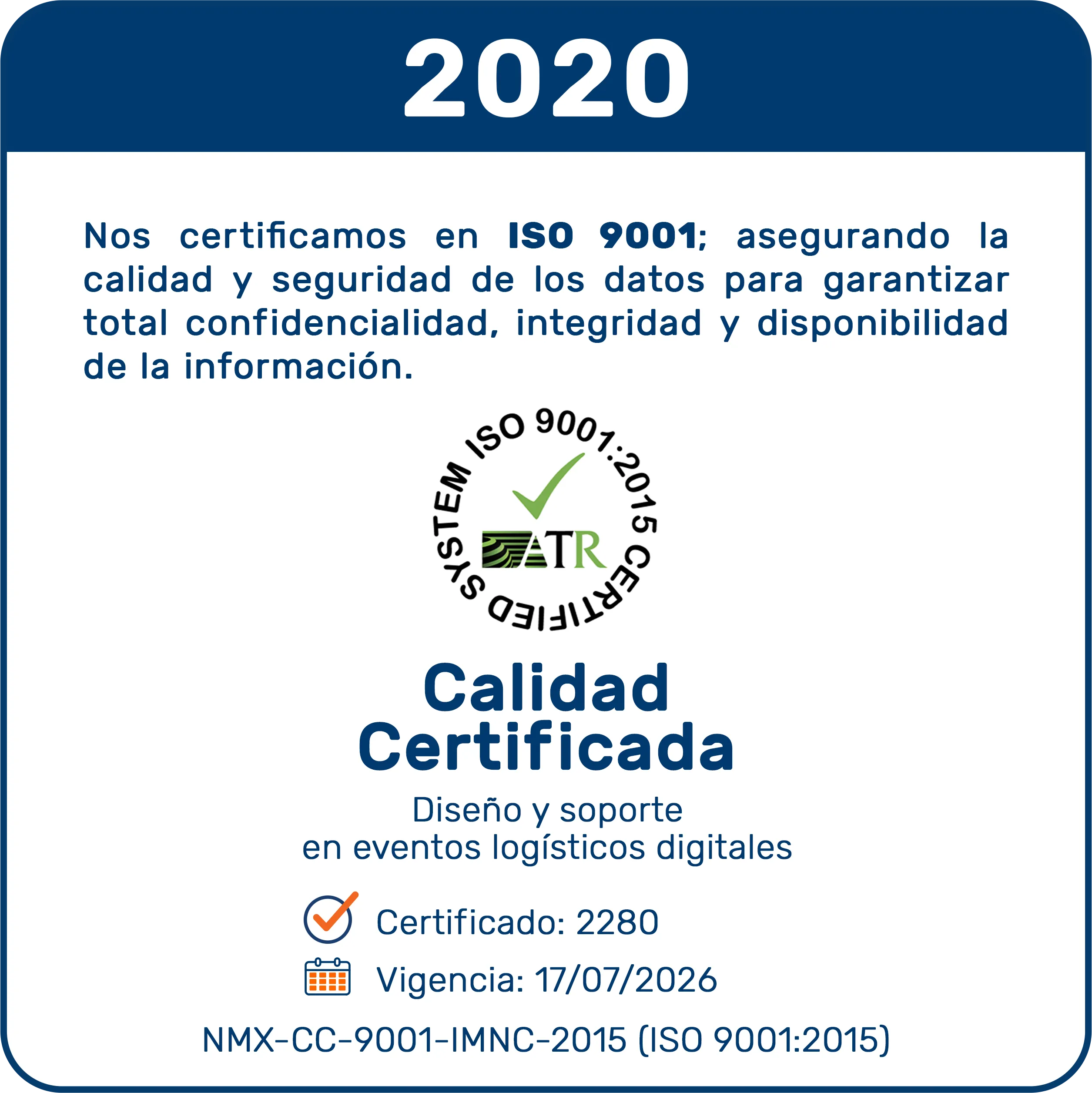 Certificación ISO 9001 y expansión del espacio corporativo de Recurso Confiable en 2020, integrando la Real-Time Transportation Visibility Platform.